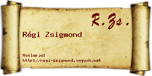 Régi Zsigmond névjegykártya